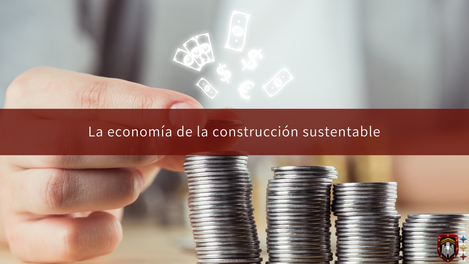 La economía de la construcción sustentable