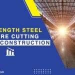 How-High-Strength-Steel-Grades-Are-Cutting-Costs-in-Construction