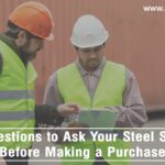 Top-Questions-to-Ask-Your-Steel-Supplier-Before-Making-a-Purchase